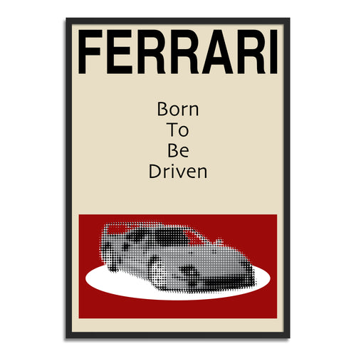 Born To Be Driven